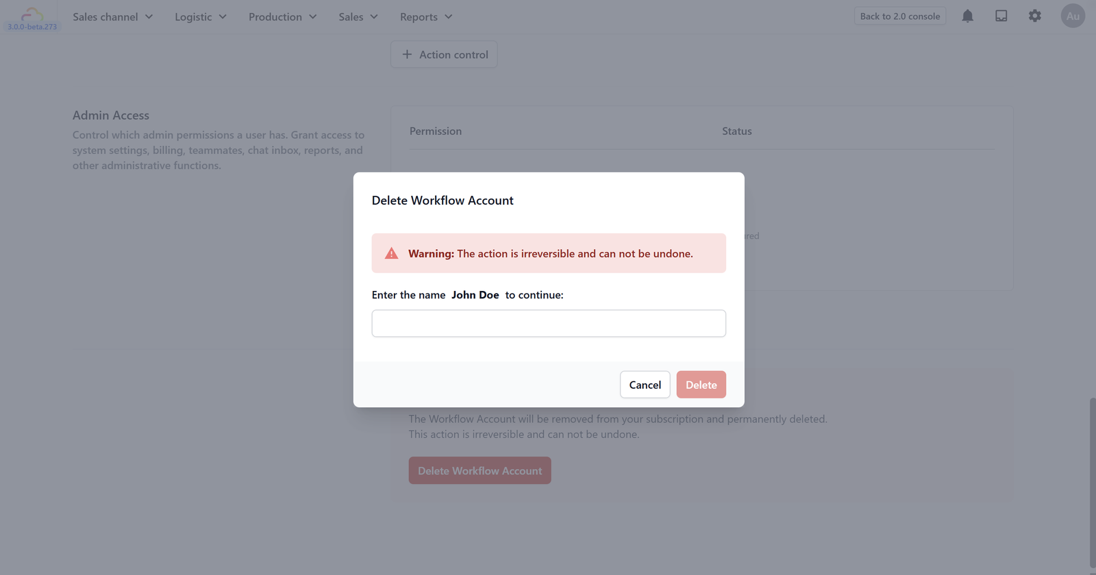 You'll be asked to type the teammate's account name to confirm. Then, Click Delete.