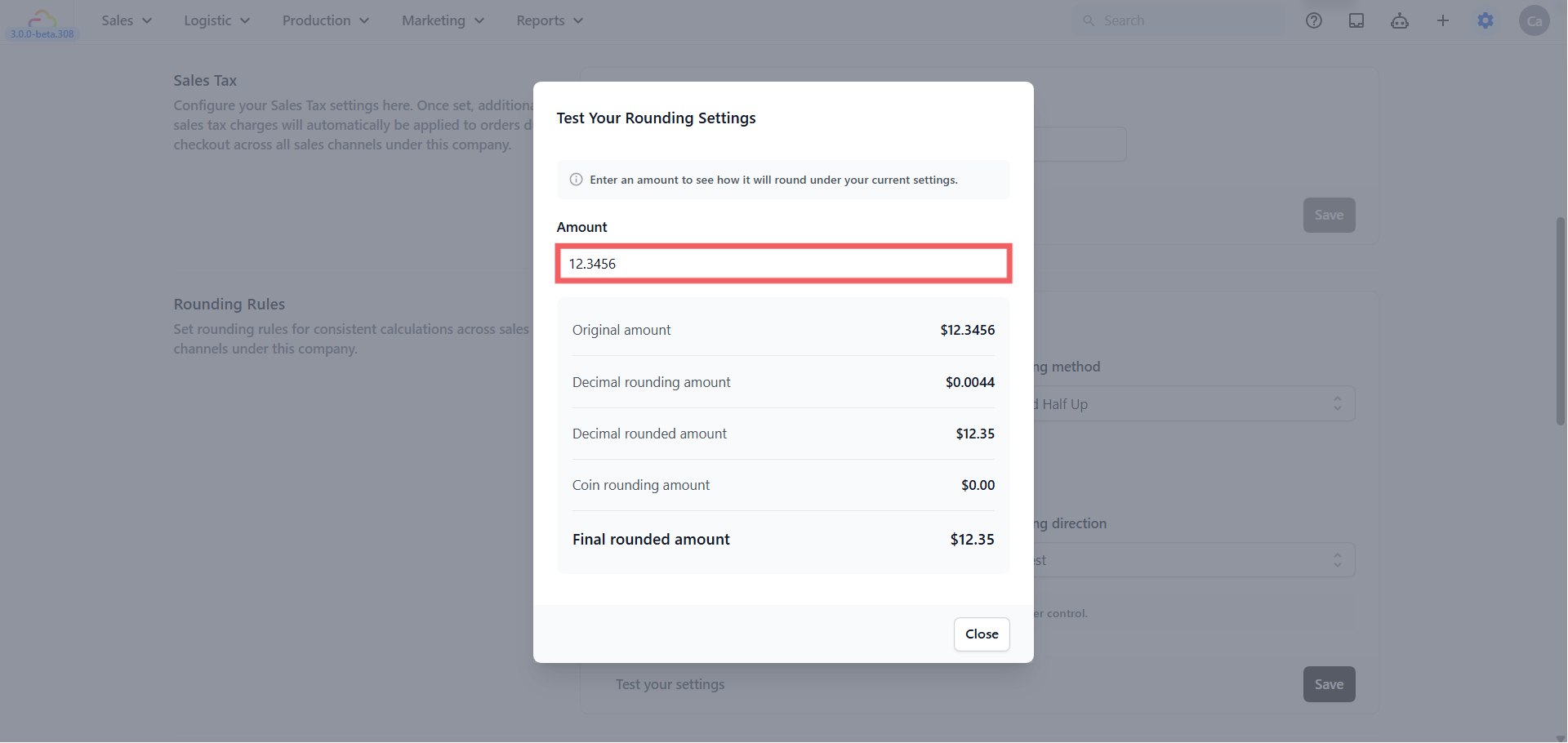 Rounding direction -> Nearest, Up, or Down.
