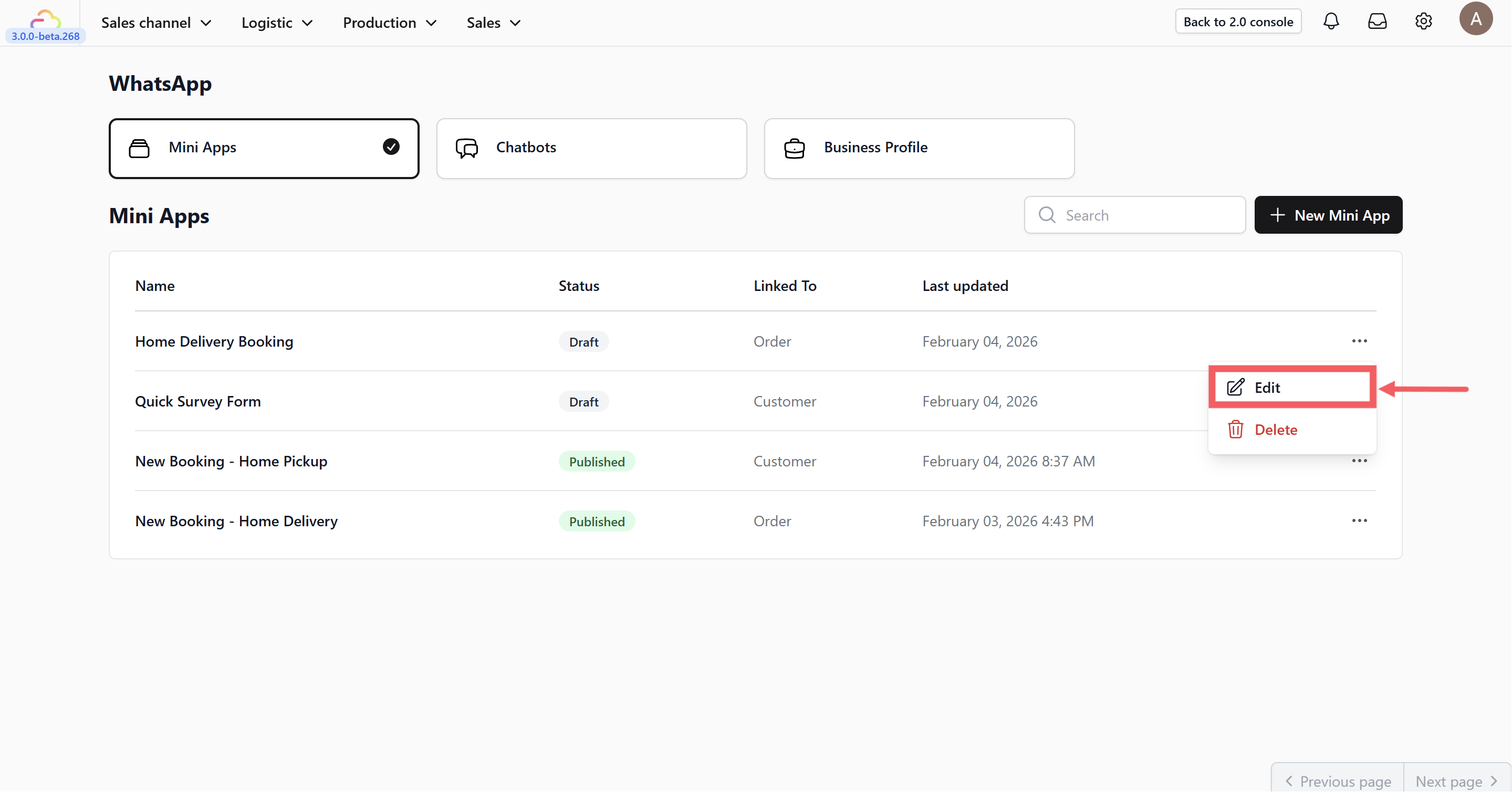 Click on the three dots (•••) on the right of the Mini App you just created and select Edit.
