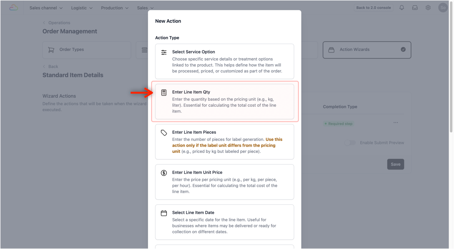 This time, select Enter Line Item Qty from the Action Type list.