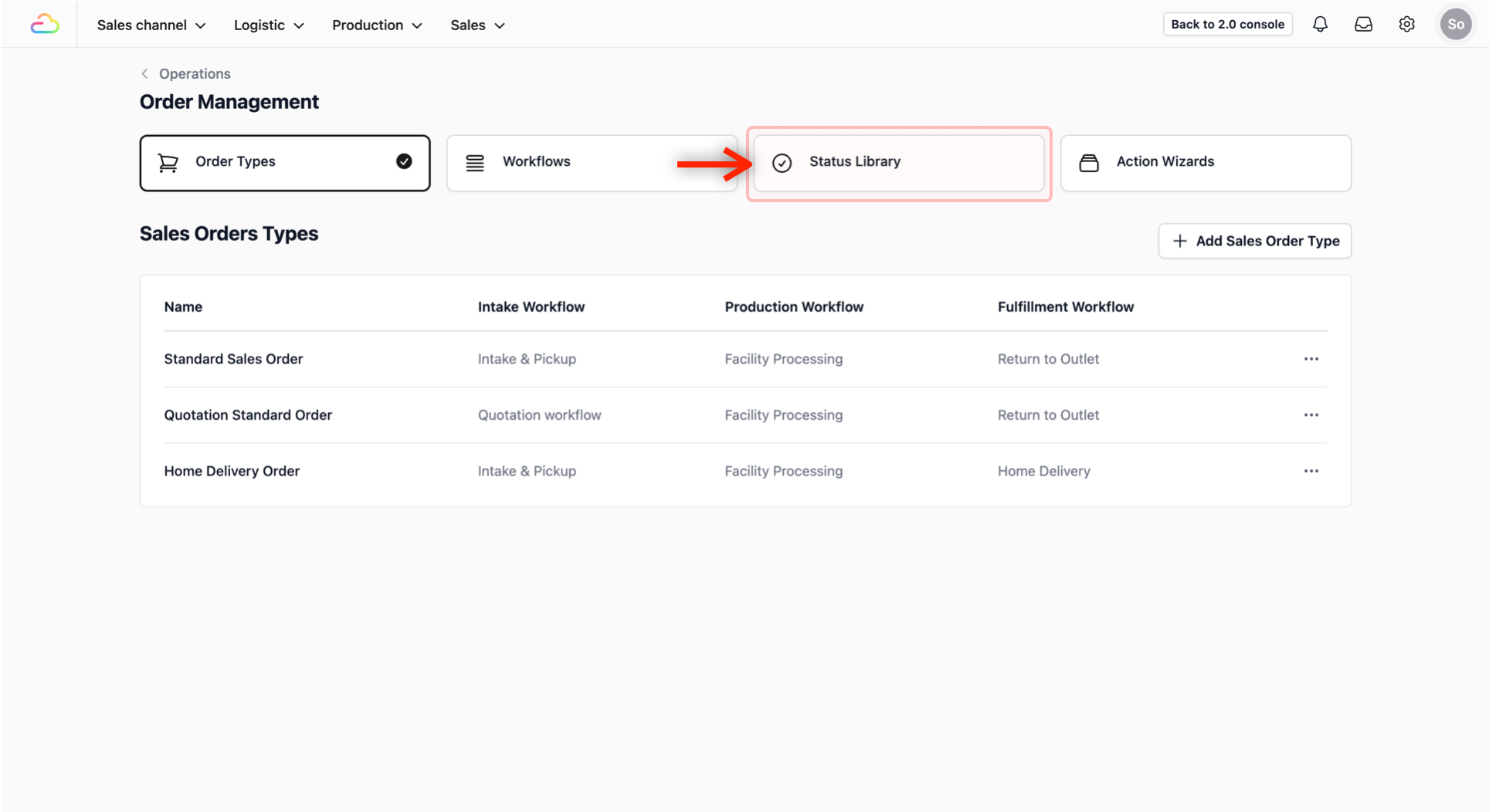 Click on the Status Library tab to start adding your statuses (the name of the different stages in an order).