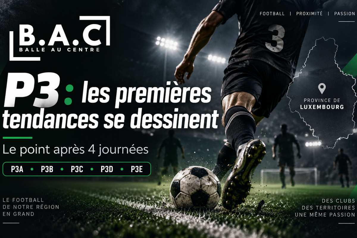 P3A à P3E : où en sont les équipes après quatre journées ?