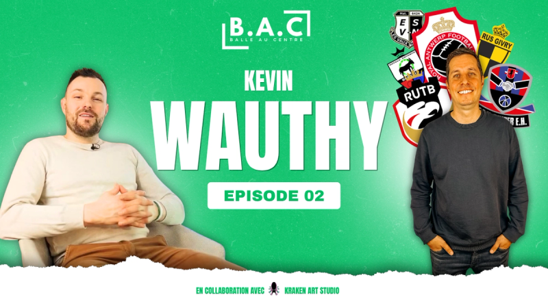  Le petit gardien devenu grand - B.A.C avec Kévin Wauthy