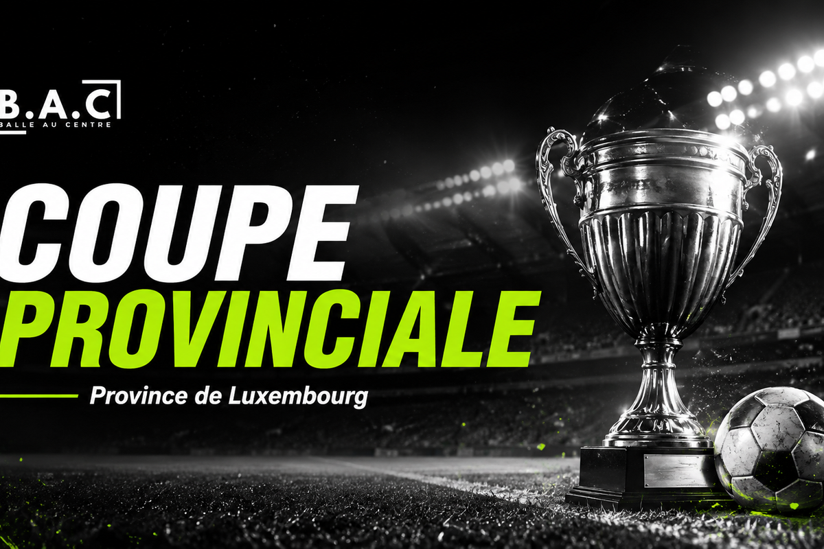 Coupe P1-P2 : les 32 qualifiés pour les 1/16 sont connus