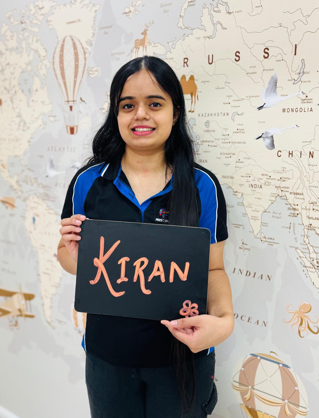 Kiran, Educator