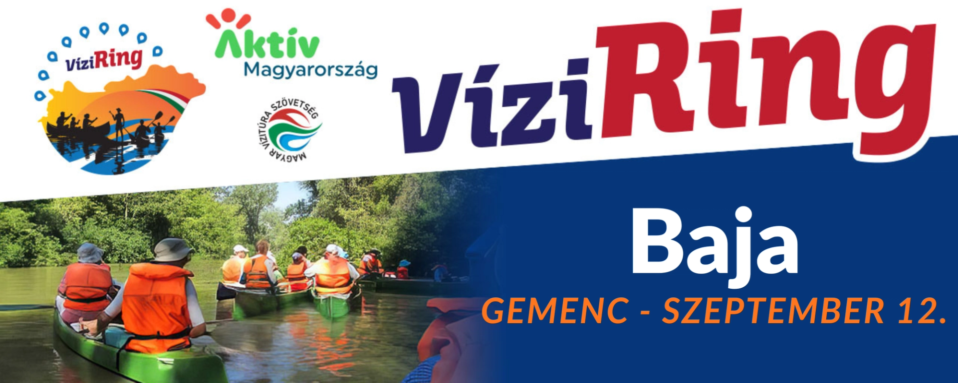 Sajtóközlemény - VíziRing Baja- Gemenc kincse vízitúra 