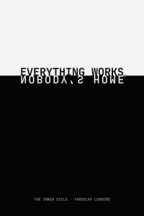 Everything Works. Nobody's Home.
