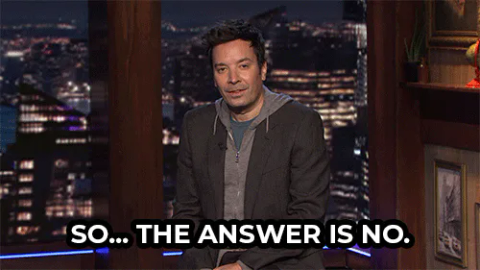 Jimmy+Fallon+No+GIF+by+The+Tonight+Show+Starring+Jimmy+Fallon.gif Animated reaction: Jimmy Fallon No