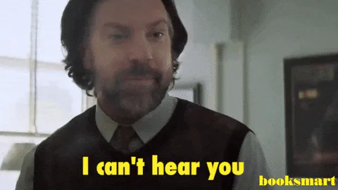 Speak+Up+GIF+by+Booksmart.gif Animated reaction: Speak Up