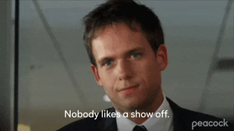 Show+Off+Mike+Ross+GIF+by+PeacockTV.gif Animated reaction: Show Off Mike Ross