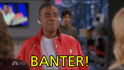 tracy+jordan+banter+GIF.gif Animated reaction: Tracy jordan banter