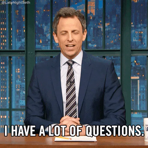 Seth+Meyers+Question+GIF+by+Late+Night+with+Seth+Meyers.gif Animated reaction: Seth Meyers Question