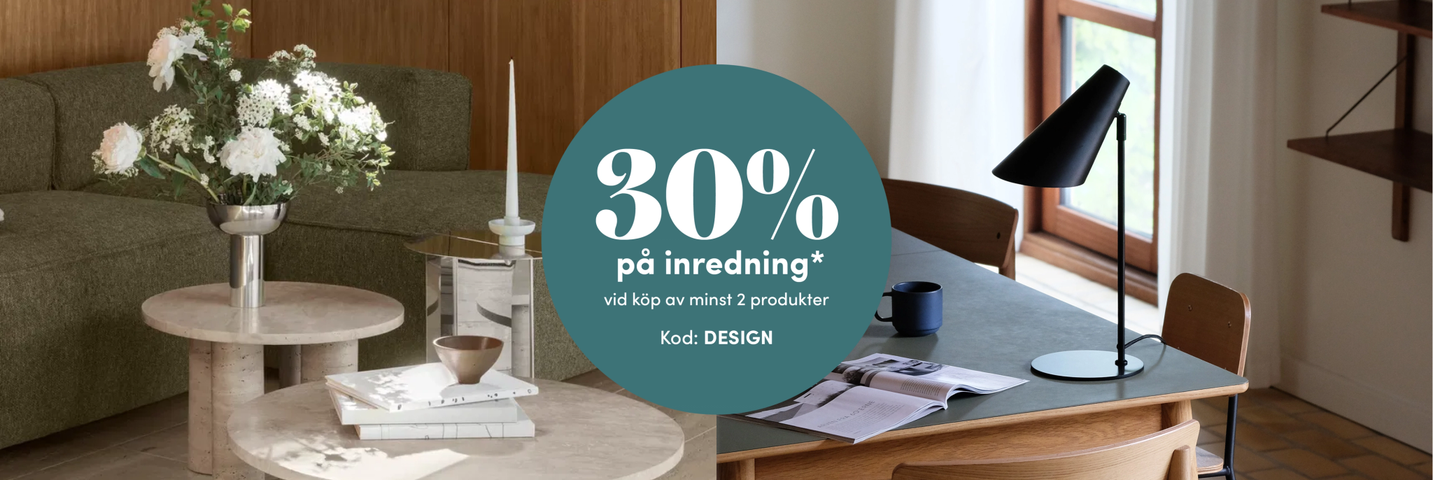 Stilren inredning i ett ljust vardagsrum med erbjudande om 30 % rabatt vid köp av minst två produkter.