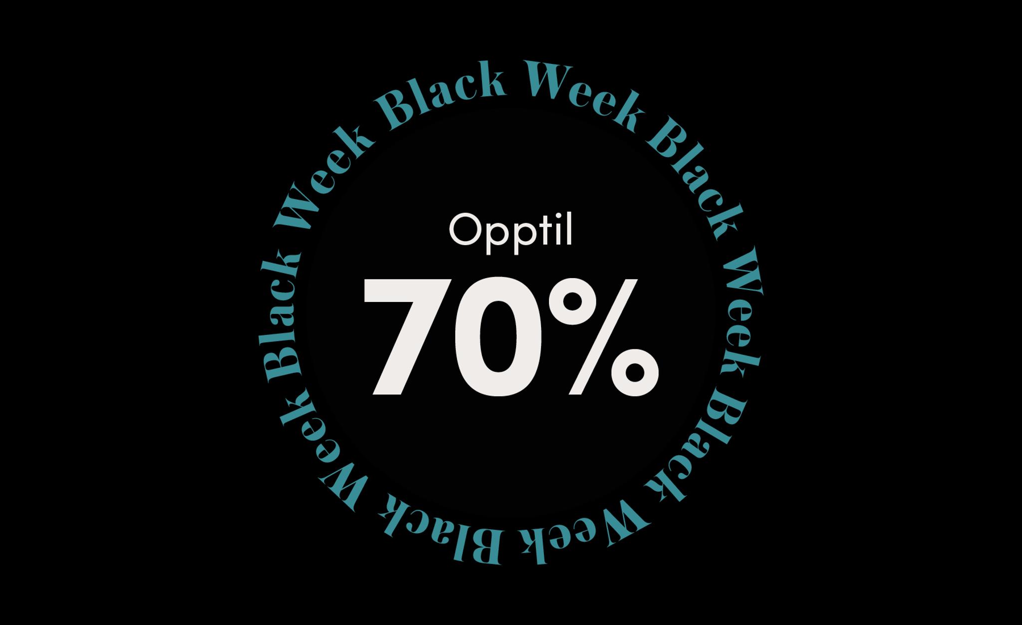 Black Week-tilbud: opptil 70 % på Black Week
