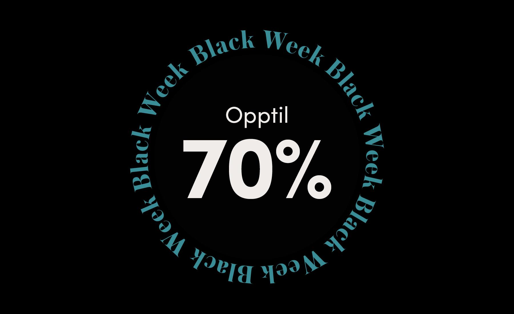 Black Week-tilbud: opptil 70 % på Black Week