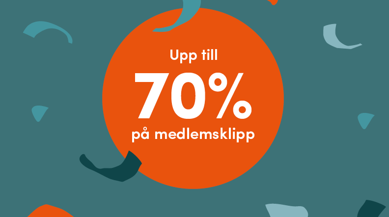 Upp till 70% på medlemsklipp.