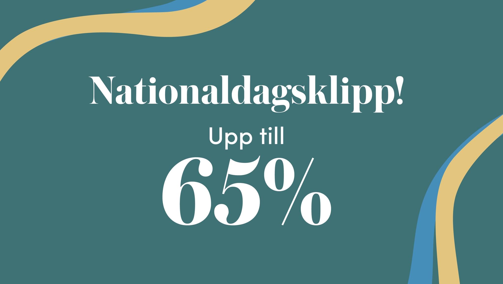 Reklambanner med texten ”Nationaldagsklipp! Upp till 65%” mot grön bakgrund med gula och blå vågformer.