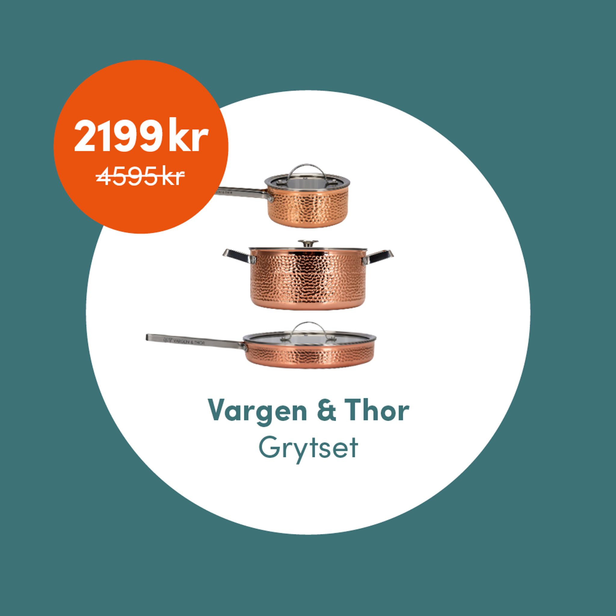 Medlemsklipp! Vargen & Thor grytset 2199 kr