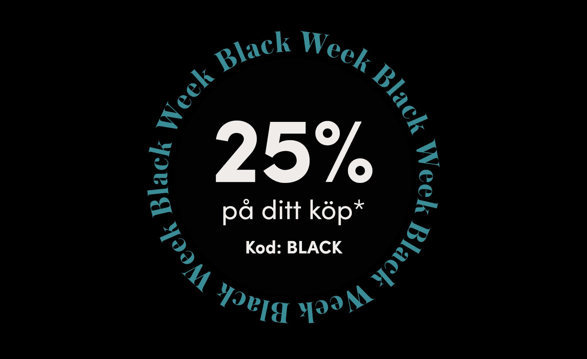 Black Week offer: 25% off your purchase with code BLACK.
