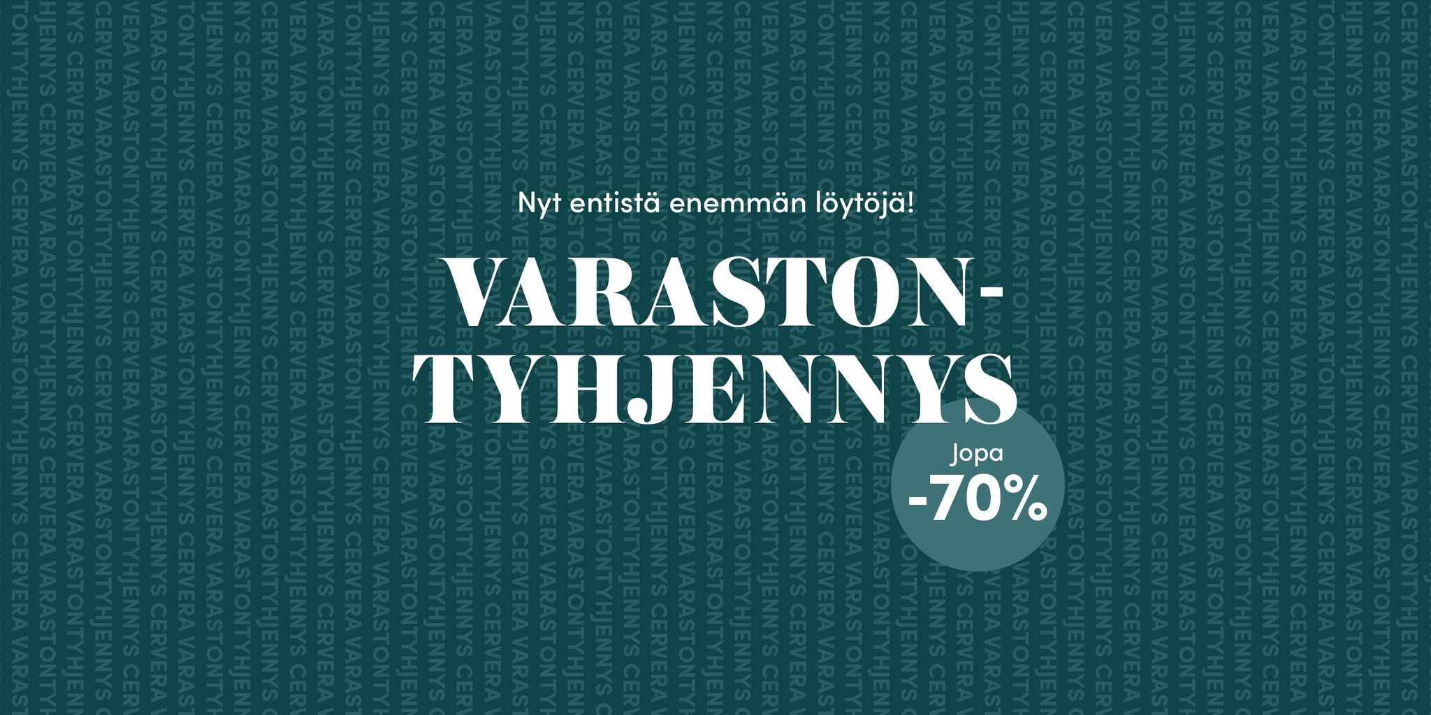 Vihreä varastontyhjennysbanneri mainostaa entistä enemmän löytöjä jopa 70 %:n alennuksella.