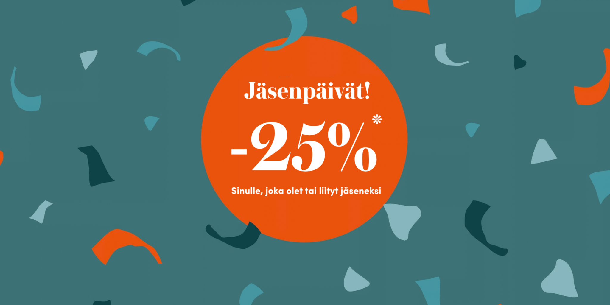 Värikäs kampanjabanneri, jossa luvataan 25 % alennus ostoksesta.
