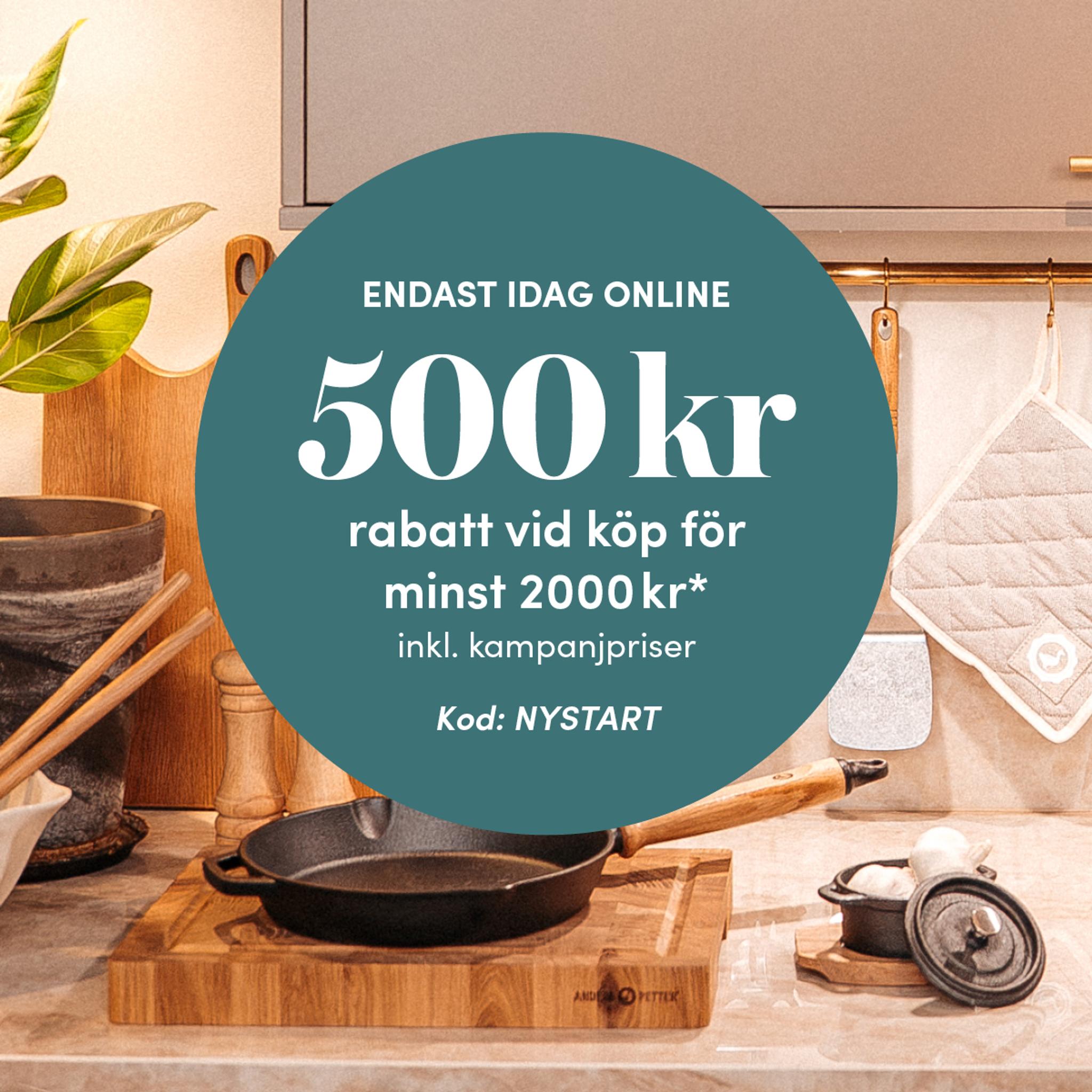 Kampanjbild i kök med stekpanna och text om 500 kr rabatt vid köp över 2000 kr online.