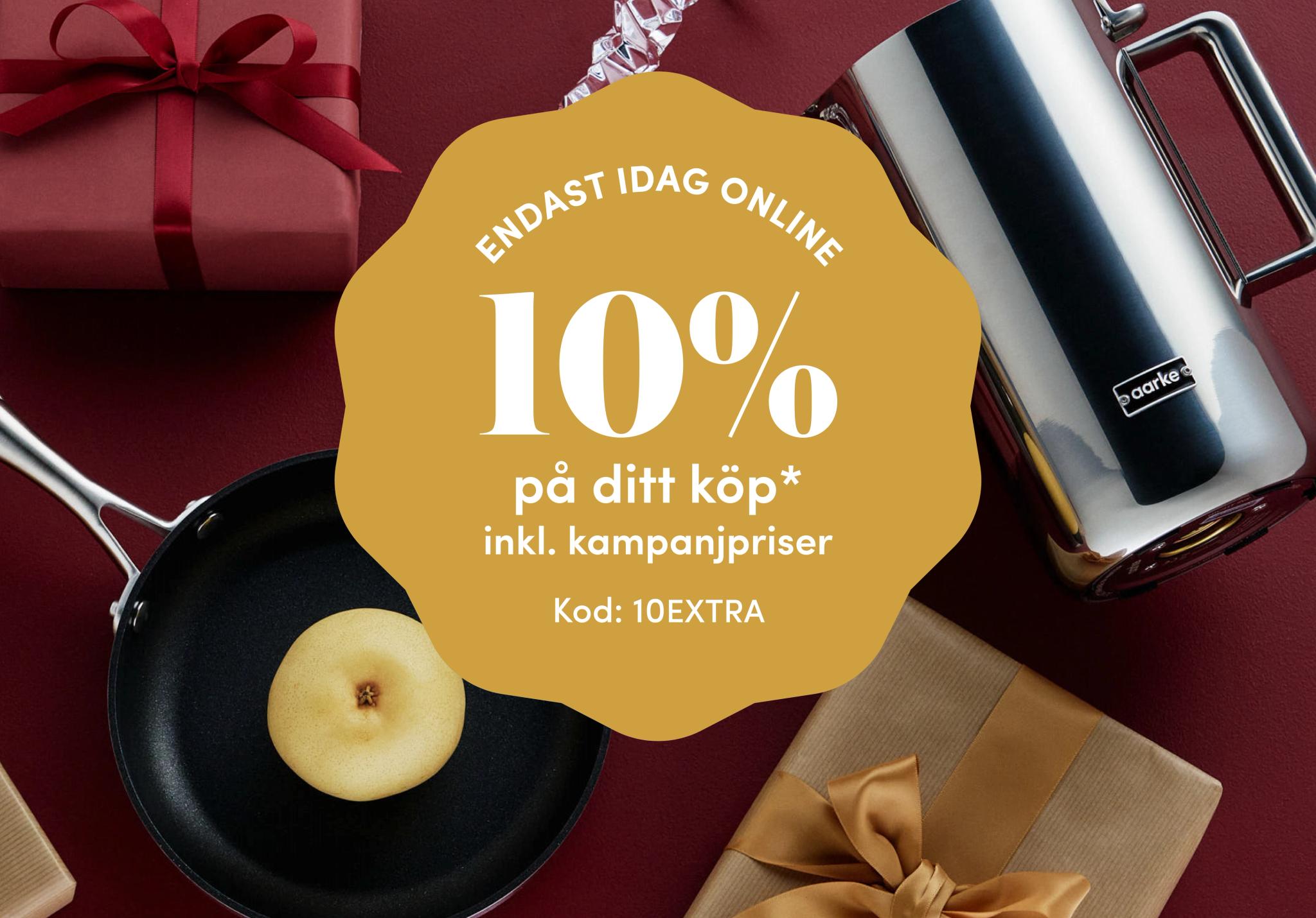 10% på ditt köp* ange kod 10EXTRA