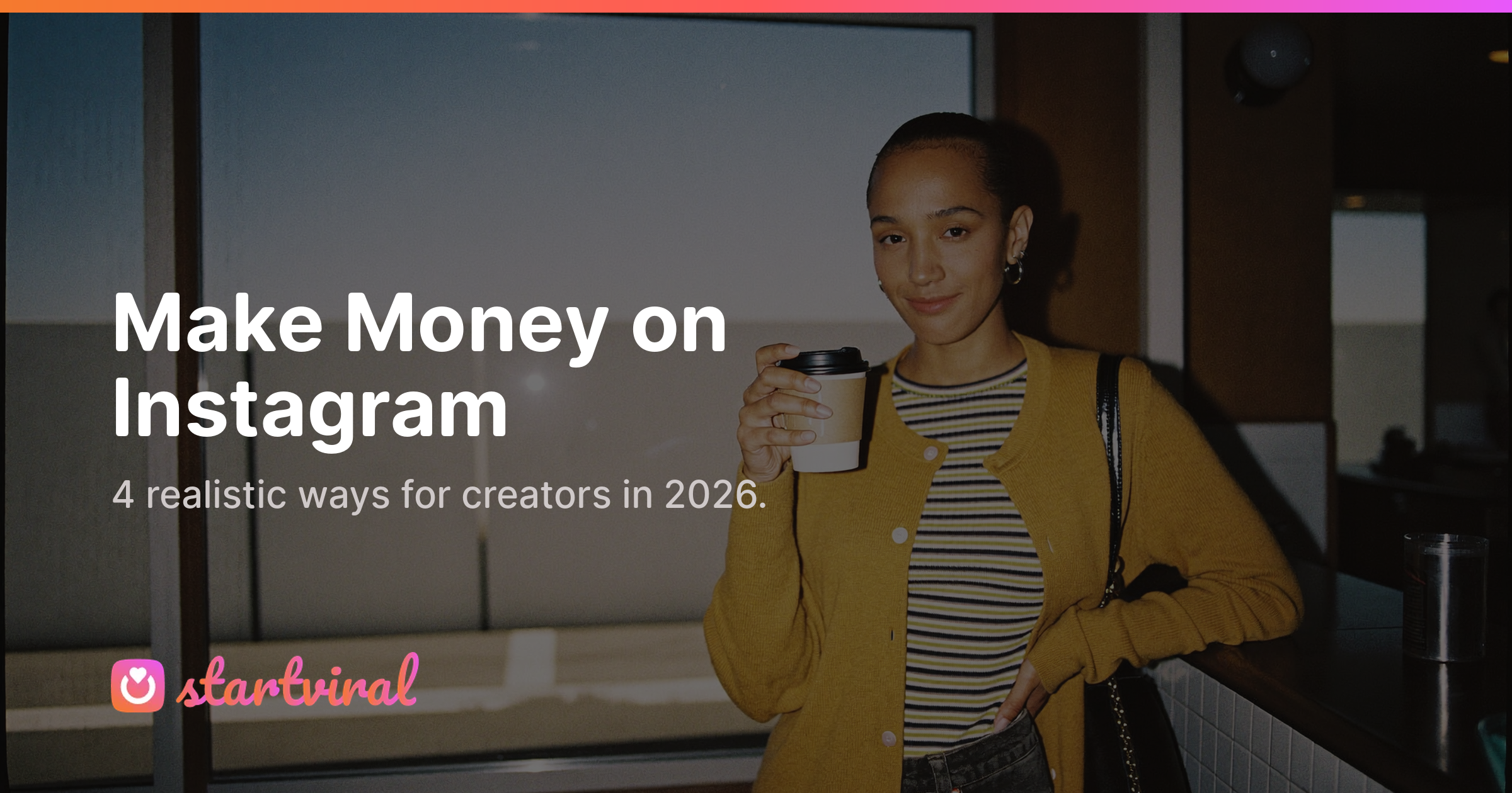 How to Make Money on Instagram: 5 Realistic Ways for Creators (2026)
