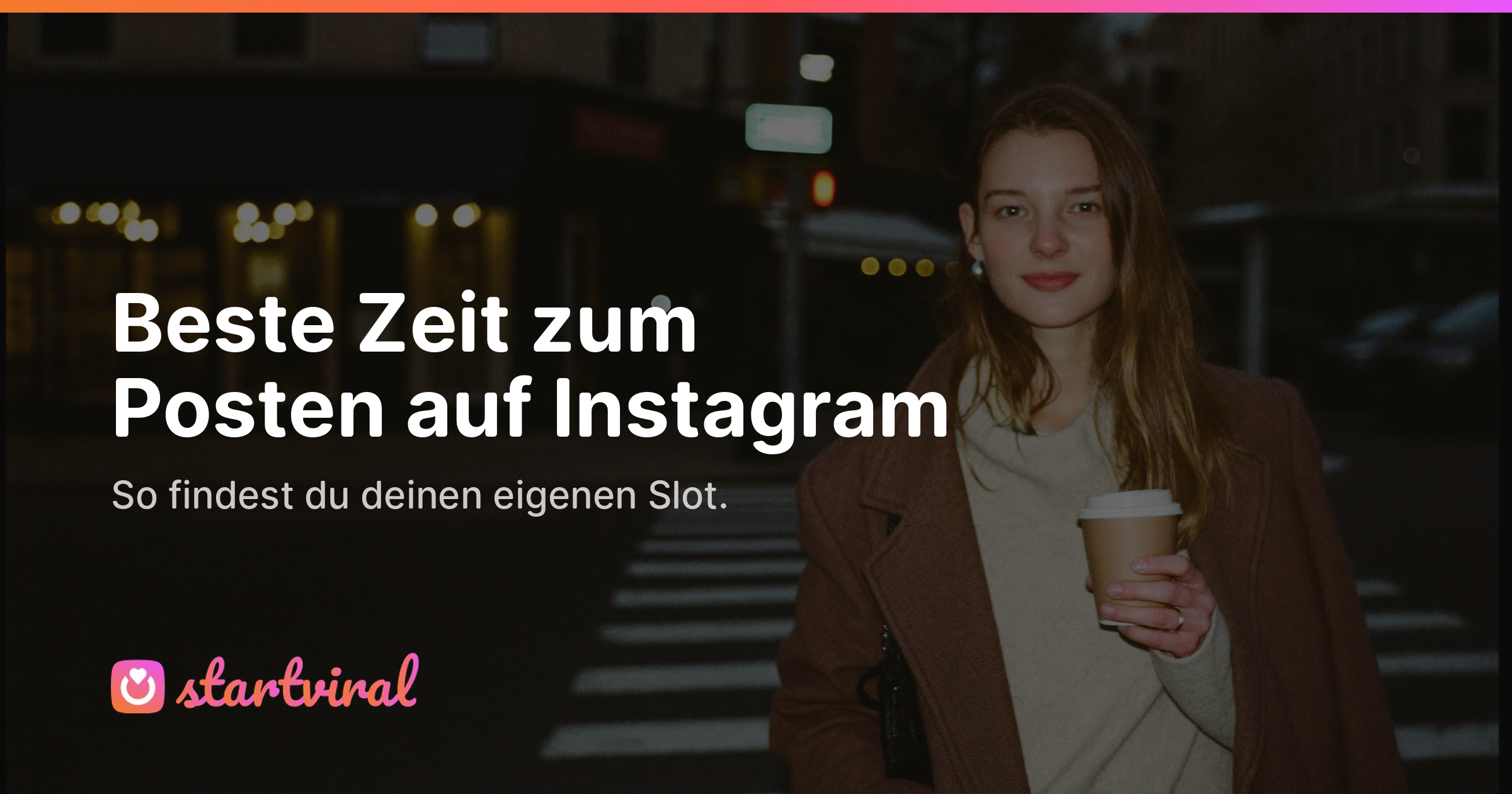 Beste Zeit zum Posten auf Instagram: So findest du deinen Slot