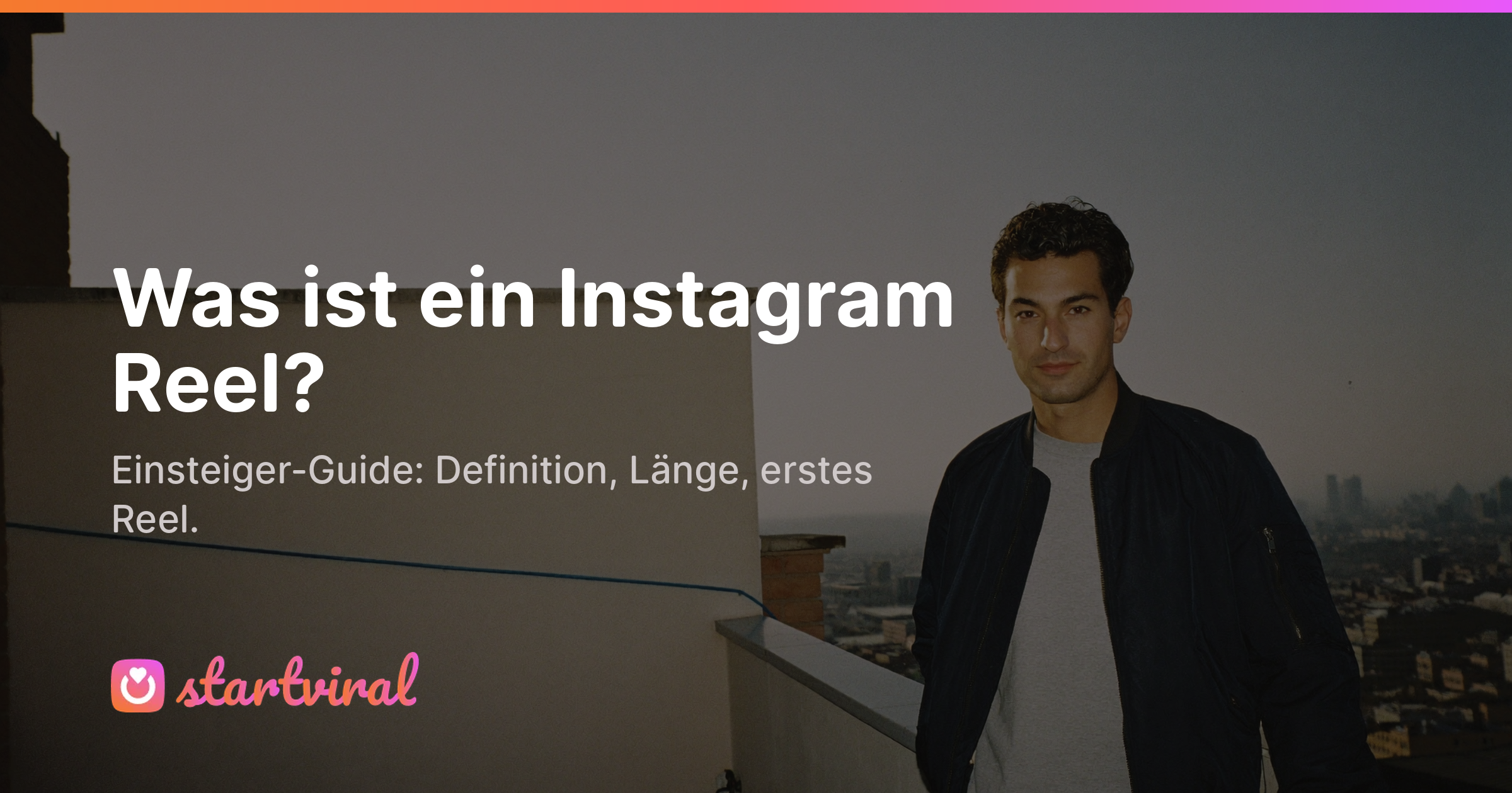 Was ist ein Reel? Instagram Reels einfach erklärt (2026)