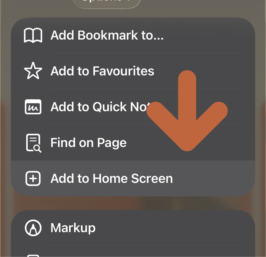 Dark mode menu showing options like "Add Bookmark to...", "Add to Favourites", "Add to Quick Note", "Find on Page", and "Add to Home Screen", with an orange arrow pointing to "Add to Home Screen".