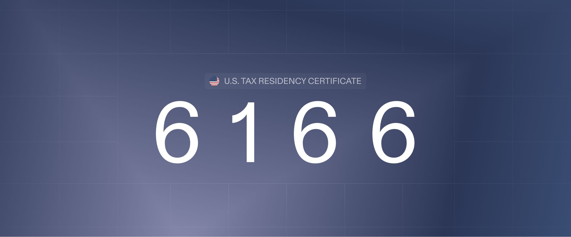 U.S. Tax Residency Certificate: Complete Application Guide