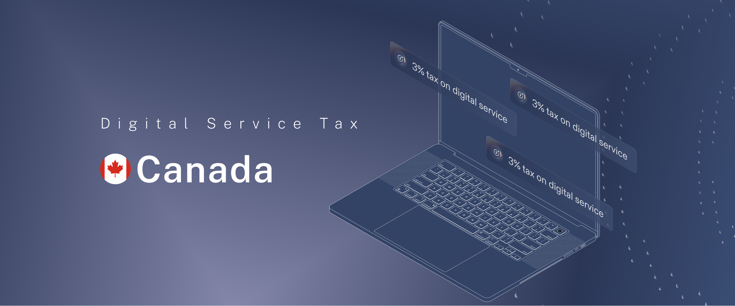 Digital Service Tax Canada: What You Need to Know