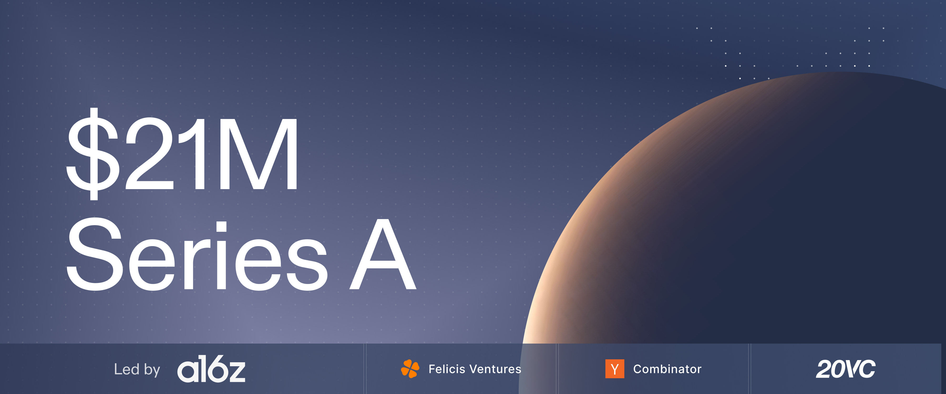 Sphere Raises $21M Series A Led by Andreessen Horowitz
