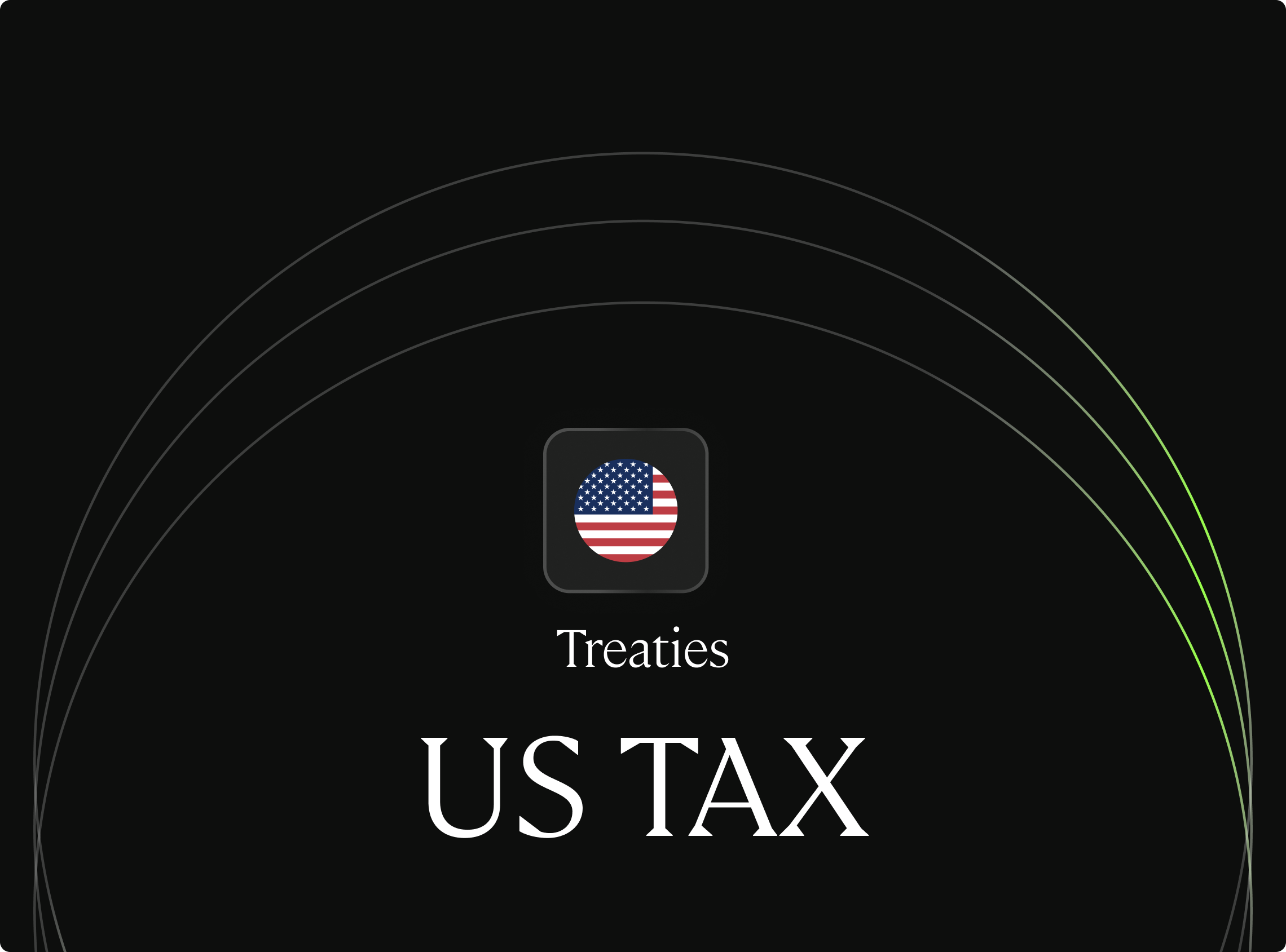 How U.S. Tax Treaties Lower Withholding Tax