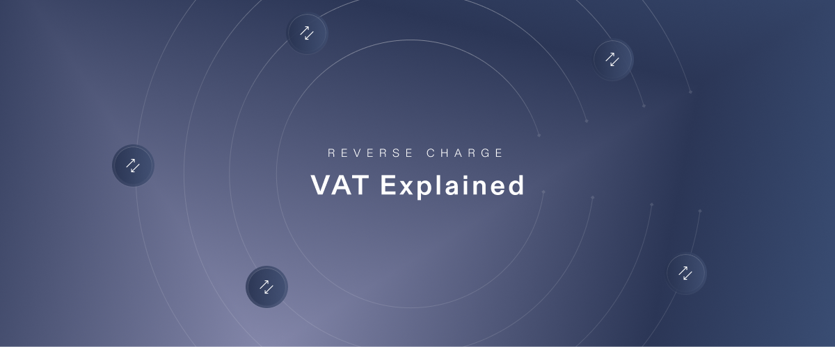 Reverse Charge VAT Explained: What It Is & How It Works