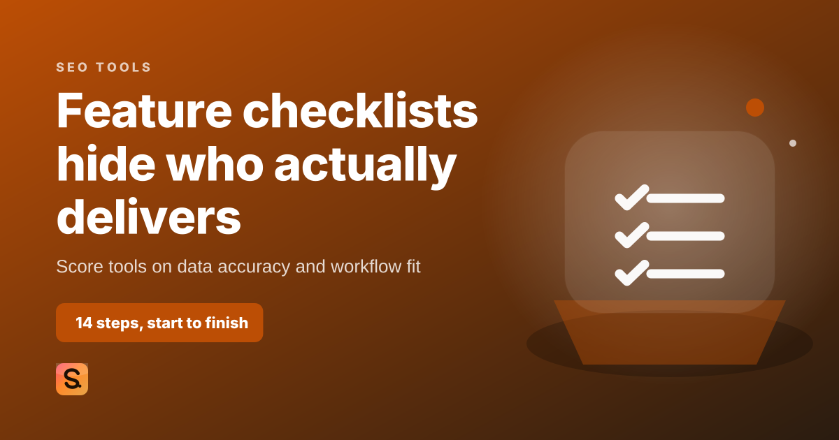 SEO Software Evaluation Criteria That Actually Predict Fit, the cover image for Satiara