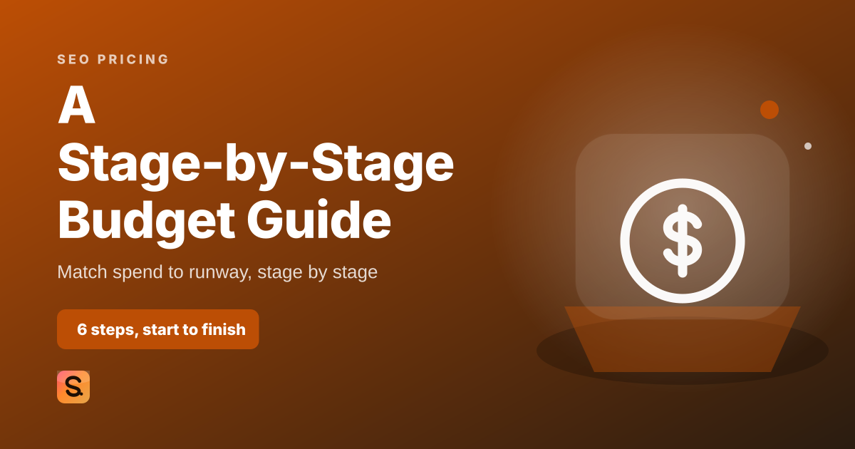 How Much Should SEO Cost a Startup? A Stage-by-Stage Budget Guide, the cover image for Satiara
