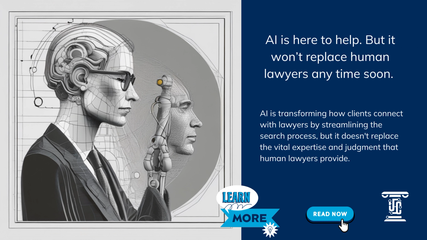 How AI Is Changing the Way You Find Legal Help—Without Replacing Lawyers