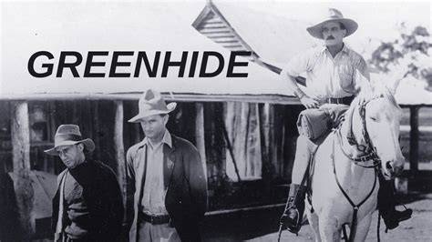 Greenhide