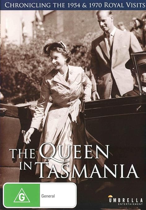 The Queen In Tasmania