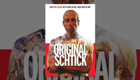 Original Schtick