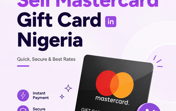 Illustration promoting a guide on how to sell Mastercard gift cards in Nigeria for instant Naira at competitive rates.