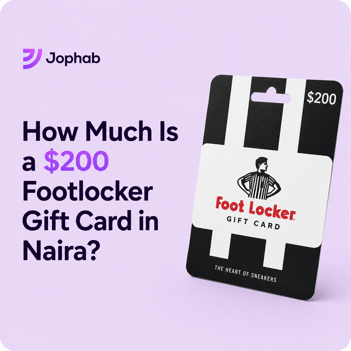 $200 Foot Locker gift card value in Naira conversion illustration