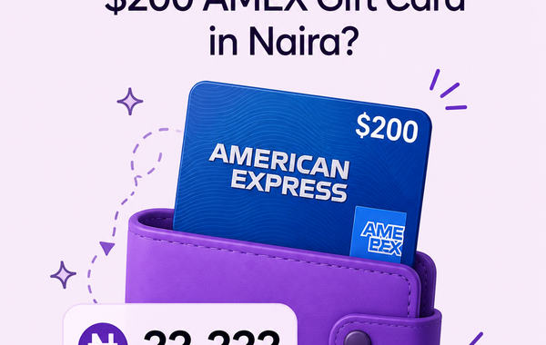 How much is a $200 AMEX Gift Card in Naira today in Nigeria? Current exchange rate and value guide.