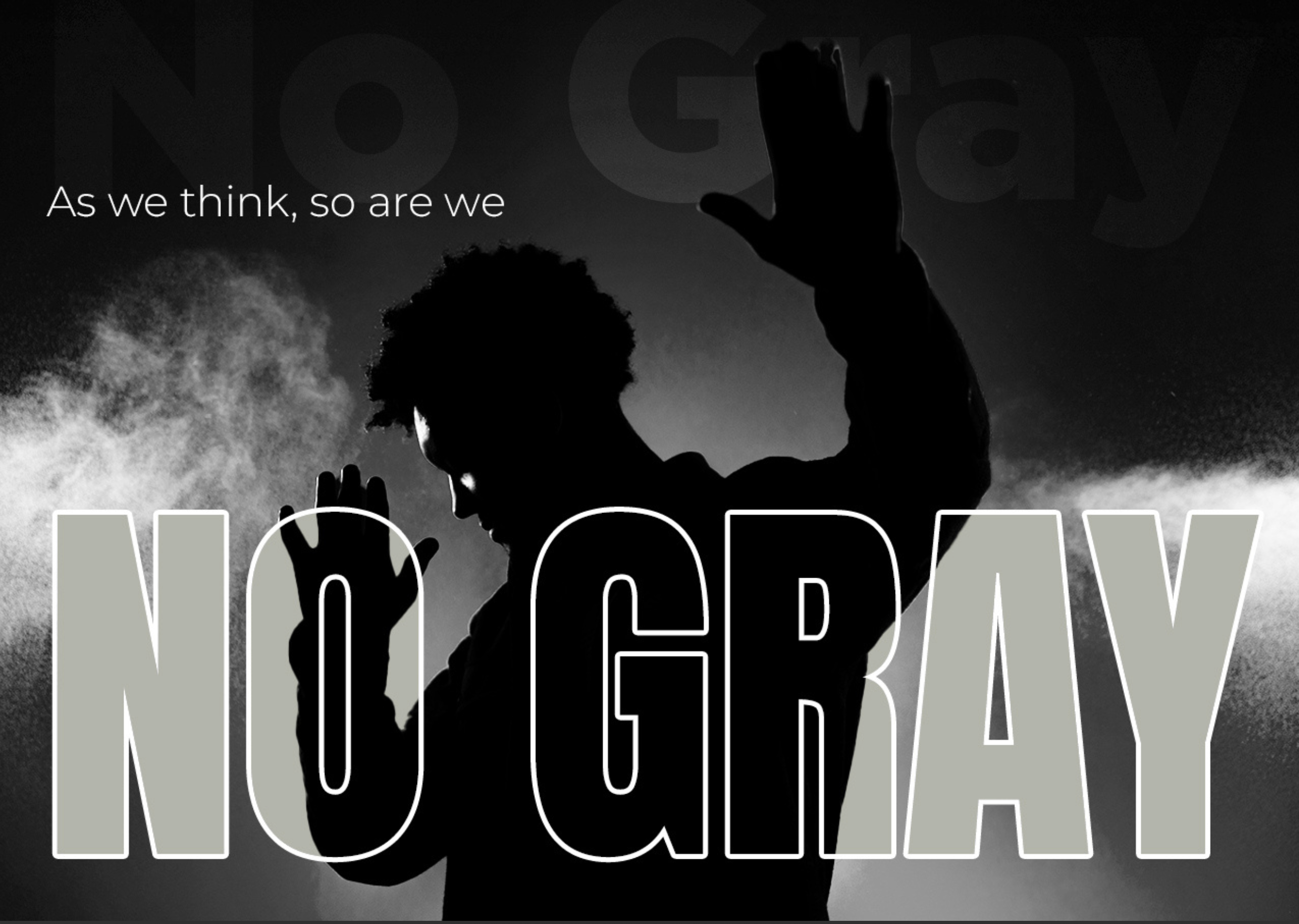 NO GREY