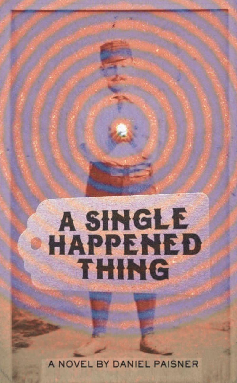 cover image of the book A Single Happened Thing