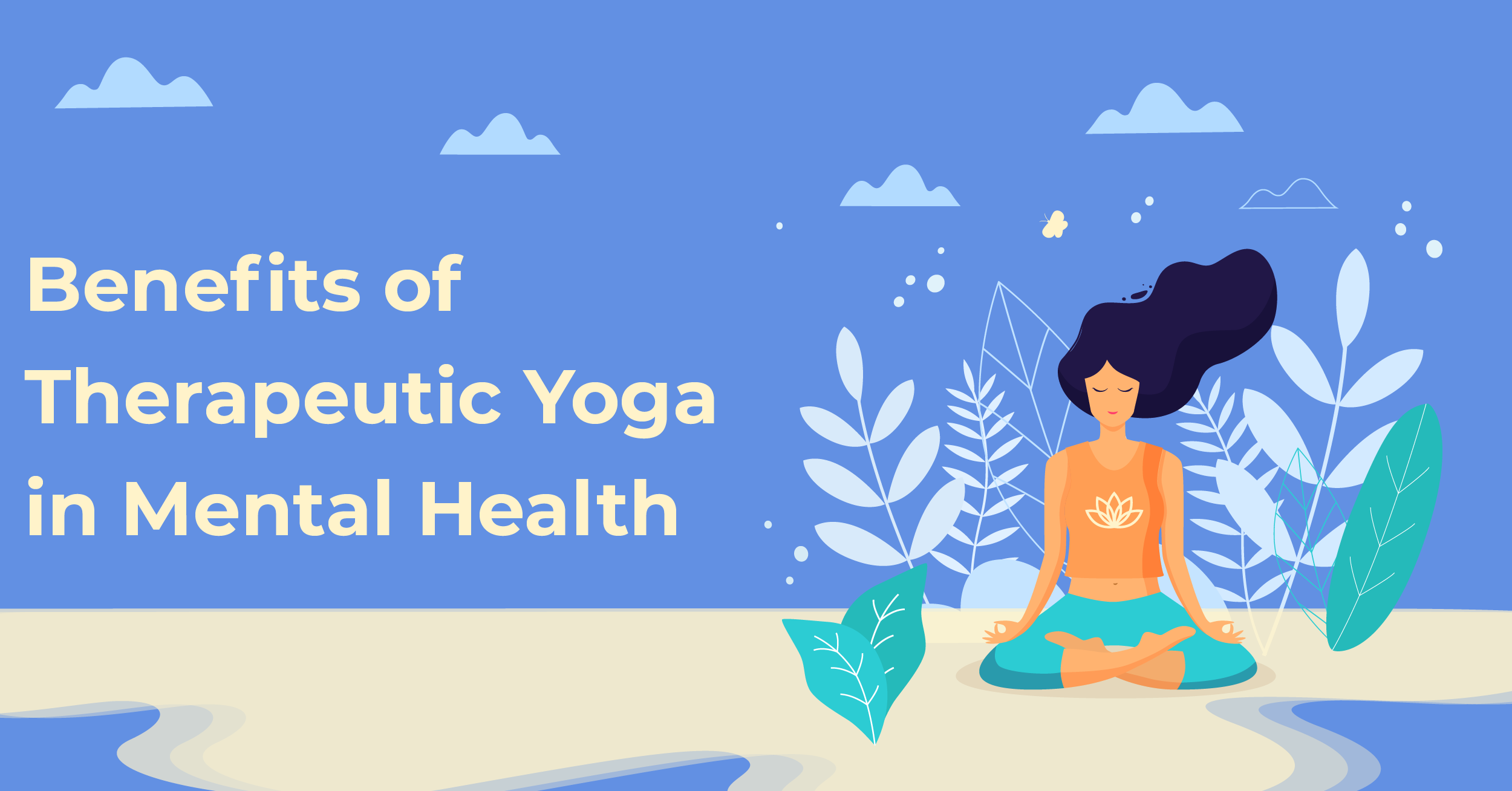 Benefits of Yoga Therapy  Yoga Therapy For Mental Health