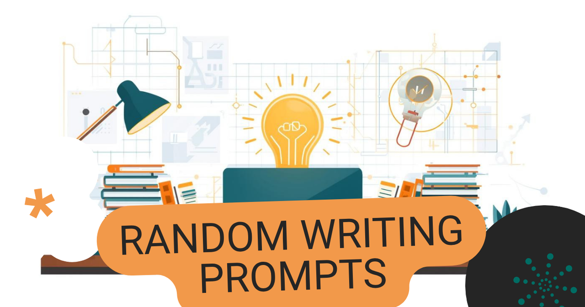 60 Random Writing Prompts to Jolt You Out of Any Creative Rut