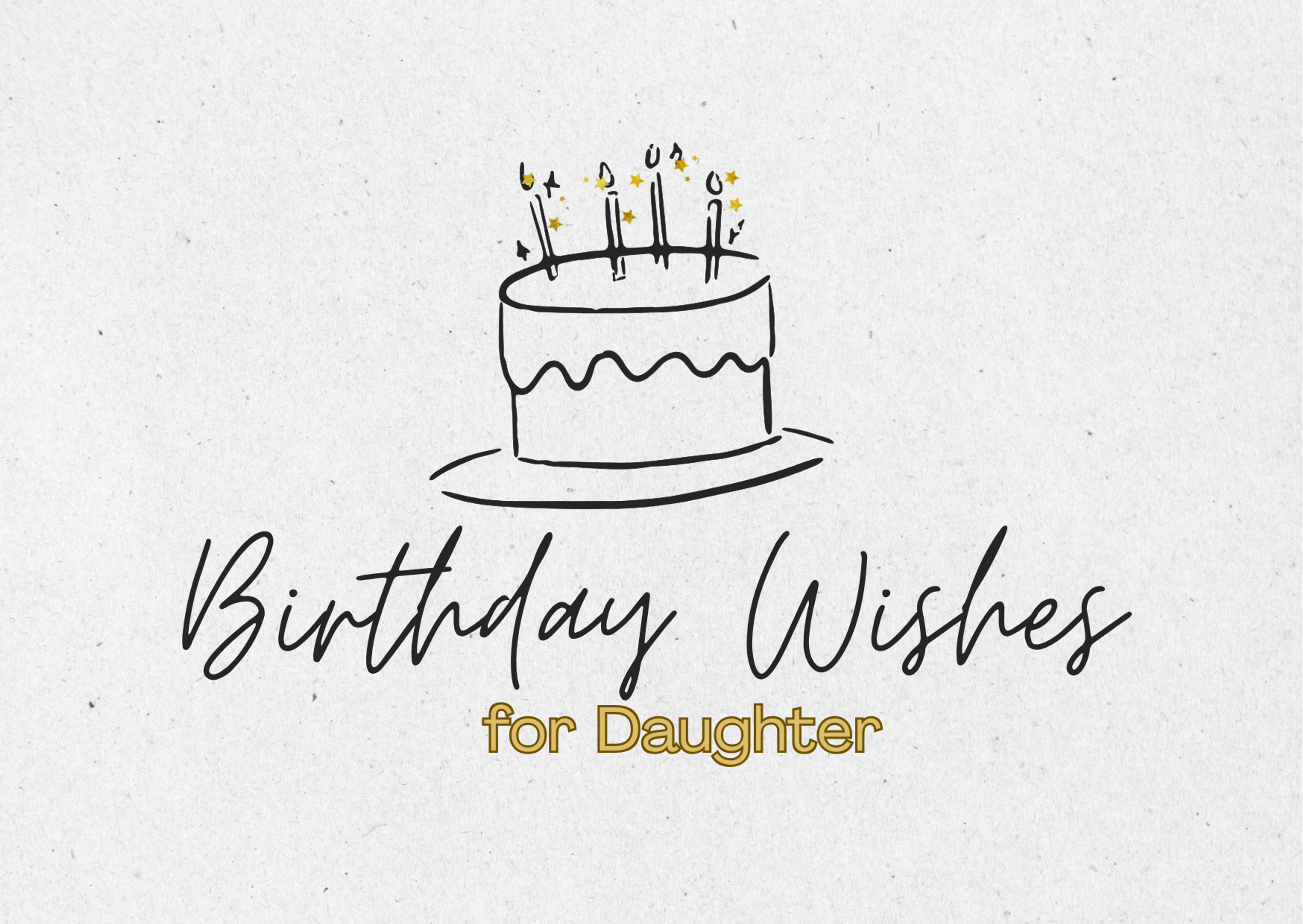 Birthday Wishes for Daughter